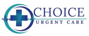 Choice Urgent Care – The Care You Need, Without the ER Wait.